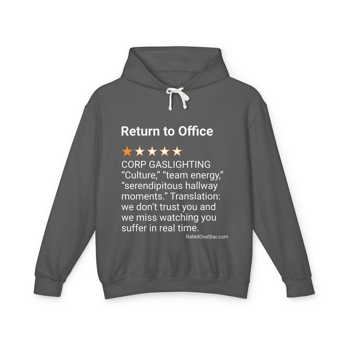 RETURN TO OFFICE - GASLIGHTING
