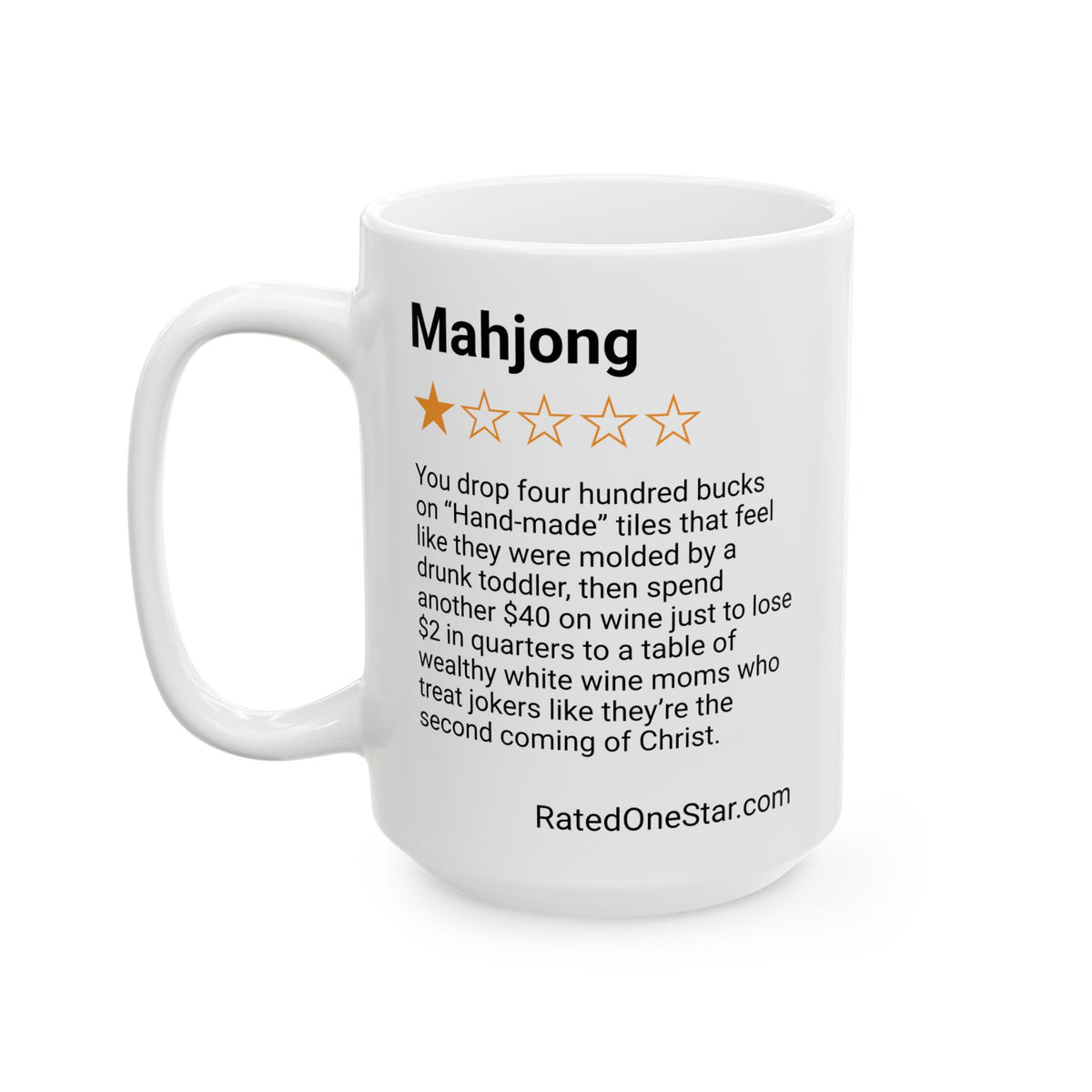 MAHJONG - PLASTIC SHIT MADE IN CHINA - WHITE MUG