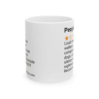 PEOPLE - LOUD CHEWERS - WHITE MUG