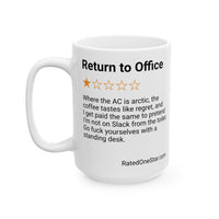 RETURN TO OFFICE - REGRET - WHITE MUG
