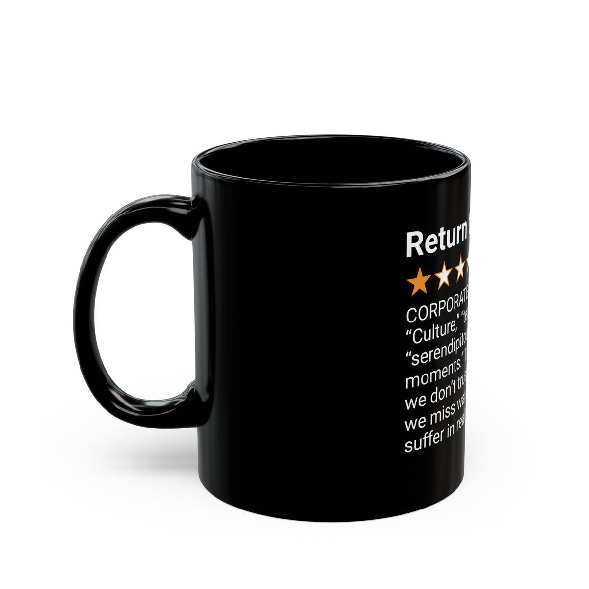 RETURN TO OFFICE - GASLIGHTING