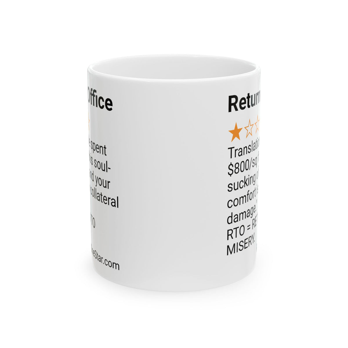 RETURN TO OFFICE - SOUL SUCKING - WHITE MUG