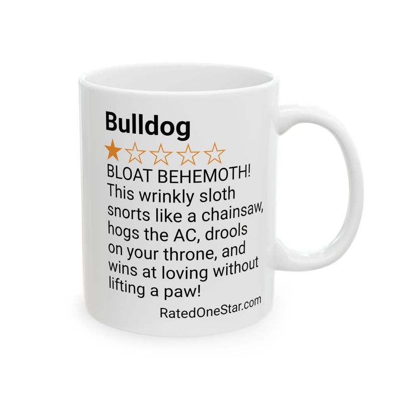 DOGS - BULLDOG - WHITE MUG