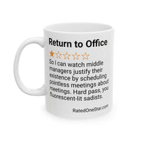 RETURN TO OFFICE - MIDDLE MANAGER - WHITE MUG