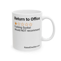 RETURN TO OFFICE - WHITE MUG
