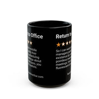 RETURN TO OFFICE - MIDDLE MANAGER - BLACK MUG