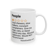 PEOPLE - LOUD CHEWERS - WHITE MUG