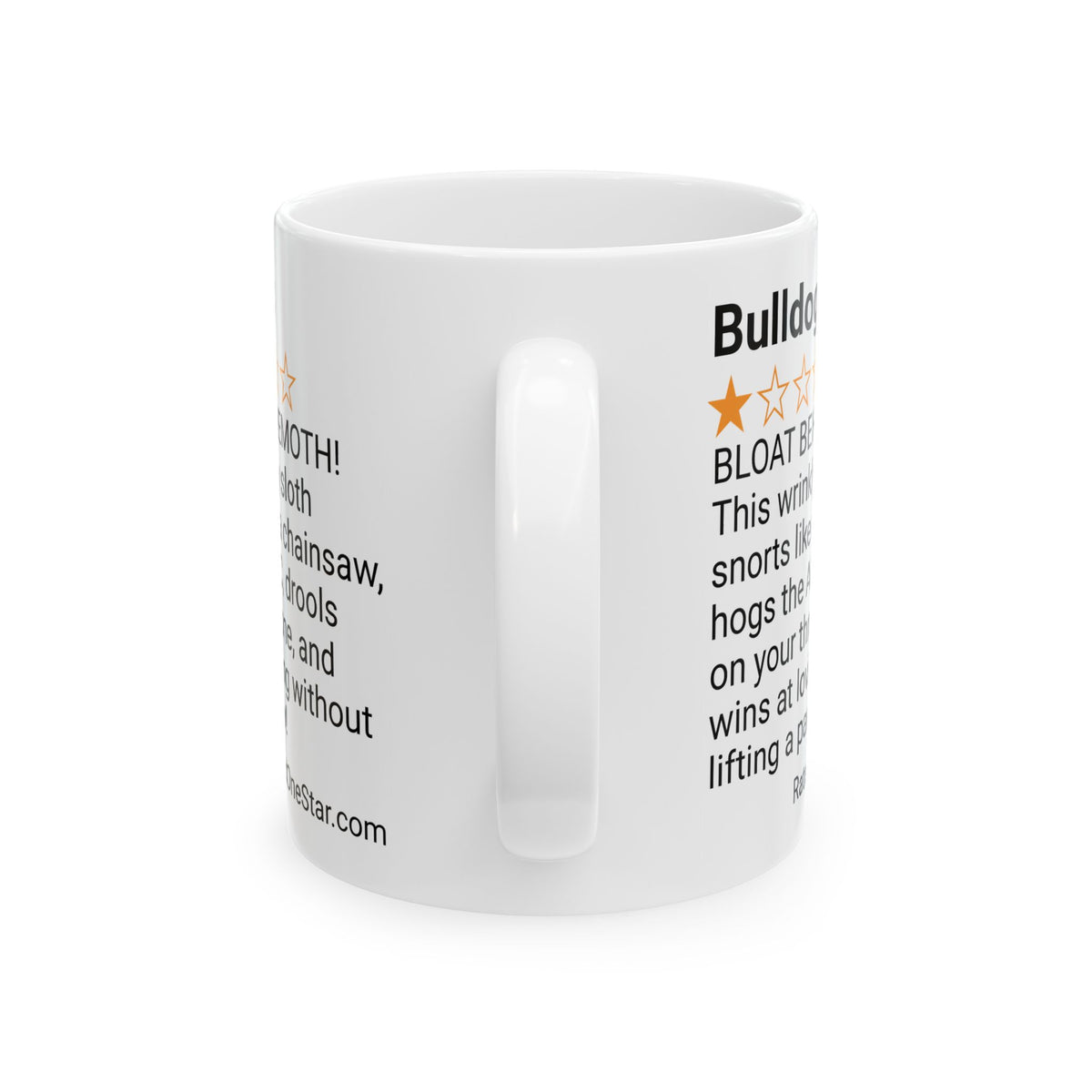 DOGS - BULLDOG - WHITE MUG