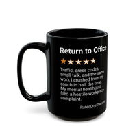 RETURN TO OFFICE - TRAFFIC - BLACK MUG