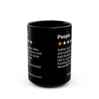 PEOPLE - SELFISH - BLACK MUG