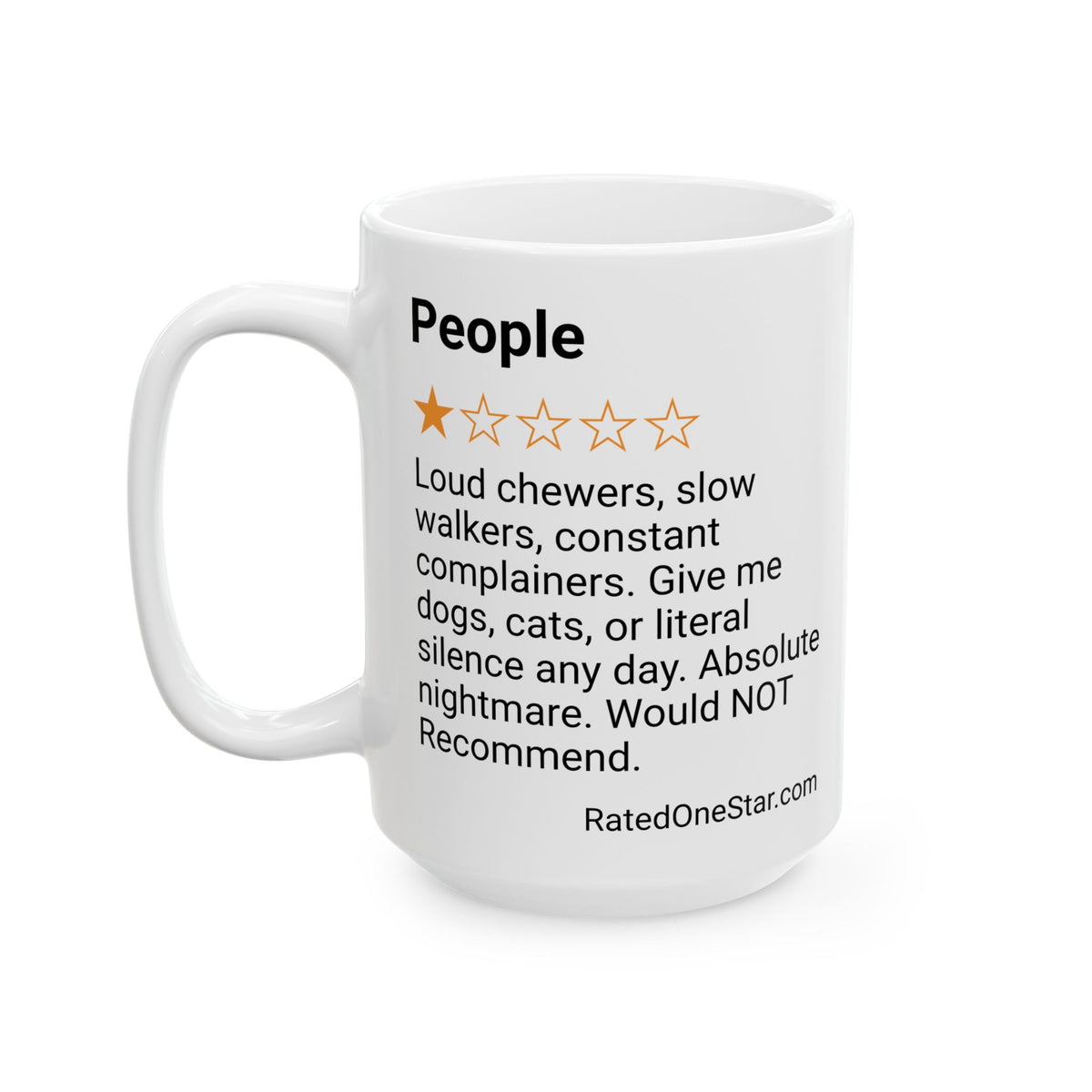 PEOPLE - LOUD CHEWERS - WHITE MUG