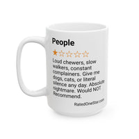 PEOPLE - LOUD CHEWERS - WHITE MUG