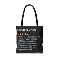 RETURN TO OFFICE - GASLIGHTING