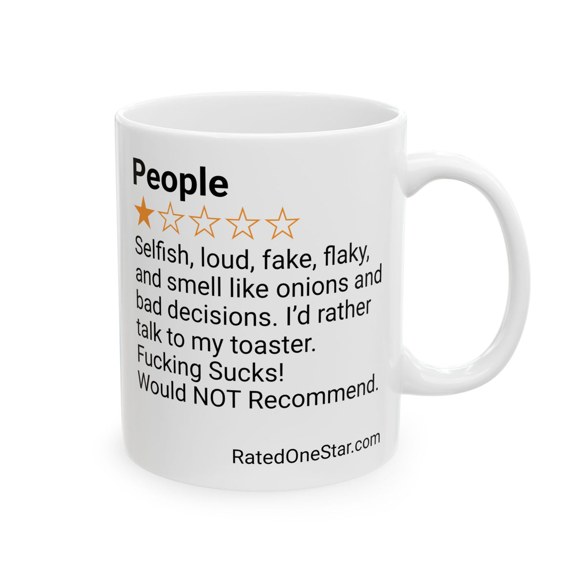 PEOPLE - SELFISH - WHITE MUG