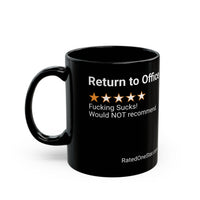 RETURN TO OFFICE - BLACK MUG