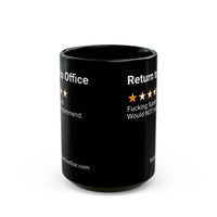 RETURN TO OFFICE - BLACK MUG