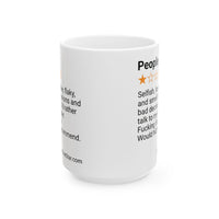 PEOPLE - SELFISH - WHITE MUG