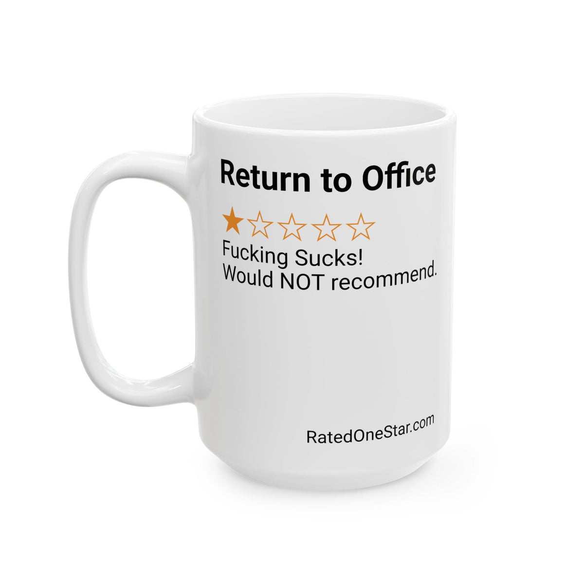 RETURN TO OFFICE - WHITE MUG
