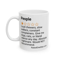 PEOPLE - LOUD CHEWERS - WHITE MUG